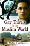 Luongo, M: Gay Travels in the Muslim World