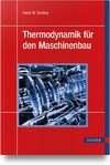 Thermodynamik für den Maschinenbau