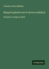 Rapport général sur le service médical