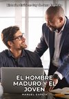 El Hombre Maduro y el Joven