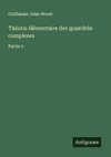 Théorie élémentaire des quantités complexes