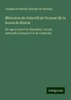 Mémoires de Griscelli de Vezzani dit le baron de Rimini