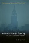 Savas, E: Privatization in the City