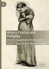 History, Practice and Pedagogy