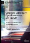 Corporate Democracy, Open Innovation, and Growth