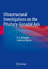 Ultrastructural Investigations on the Pituitary-Gonadal Axis