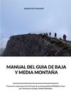 Manual del guía de baja y media montaña