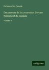 Documents de la 1re session du 4me Parlement du Canada