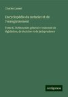 Encyclopédie du notariat et de l'enregistrement