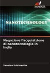 Negoziare l'acquisizione di nanotecnologie in India