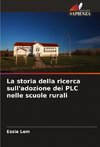 La storia della ricerca sull'adozione dei PLC nelle scuole rurali