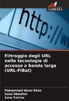 Filtraggio degli URL nelle tecnologie di accesso a banda larga (URL-FiBat)