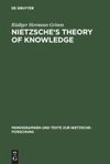 Nietzsche's Theory of Knowledge