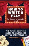 How to Write a Play