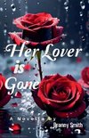 Her Lover is Gone