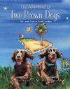 The Adventures of Two Brown Dogs