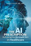 The AI Prescription