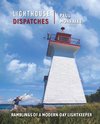 Lighthouse Dispatches