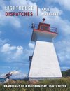 Lighthouse Dispatches