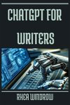 ChatGPT for Writers