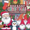 Bold & Easy Christmas Coloring Book