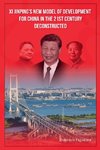 Xi Jinping's New Model of Development for China in the 21st Century Deconstructed