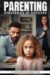 Parenting Strategies of Success