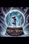 The Heart of Winter