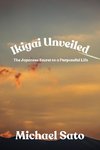 Ikigai Unveiled