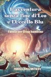 L'avventura senza fine di Leo e l'Uccello Blu