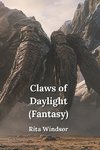 Claws of Daylight (Fantasy)