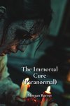 The Immortal Cure (Paranormal)