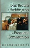 John Brown of Haddington on Frequent Communion