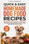 Quick & Easy Homemade Dog Food Recipes