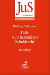 Fälle zum Besonderen Schuldrecht