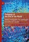 Pedagogy at the End of the World