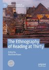 The Ethnography of Reading at Thirty