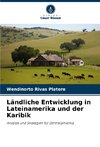 Ländliche Entwicklung in Lateinamerika und der Karibik