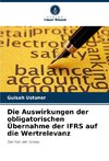 Die Auswirkungen der obligatorischen Übernahme der IFRS auf die Wertrelevanz