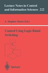 Control Using Logic-Based Switching