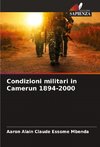 Condizioni militari in Camerun 1894-2000