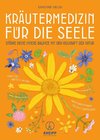 Kräutermedizin für die Seele