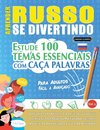 APRENDER RUSSO SE DIVERTINDO! - PARA ADULTOS