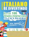 APRENDER ITALIANO SE DIVERTINDO! - NÍVEL AVANÇADOS