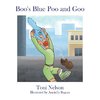 Boo's Blue Poo and Goo