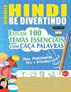 APRENDER HINDI SE DIVERTINDO! - PARA PRINCIPIANTES