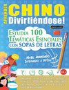 APRENDER CHINO DIVIRTIÉNDOSE! - NIVEL AVANZADO