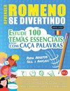 APRENDER ROMENO SE DIVERTINDO! - PARA ADULTOS