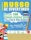 APRENDER RUSSO SE DIVERTINDO! - PARA PRINCIPIANTES