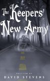 The Keepers' New Army